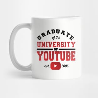 Graduate of the University of YouTube Mug